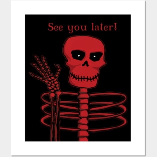 Skeleton with piercing eyes waving goodbye. Posters and Art